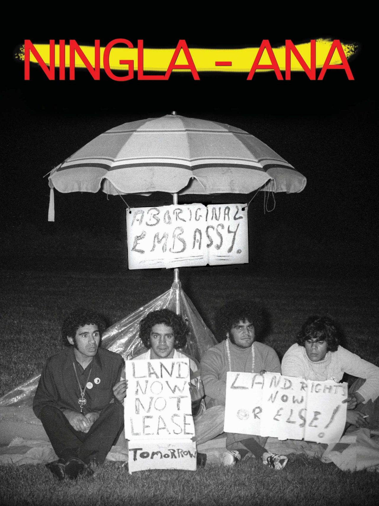 Ningla A-Na: Hungry For Our Land promotional poster
