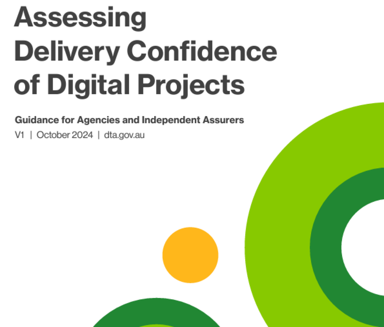 Assessing Delivery Confidence of Digital Projects
